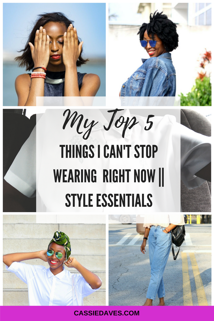 pinterest graphic for wardrobe essentials - 5 things I can't stop wearing 