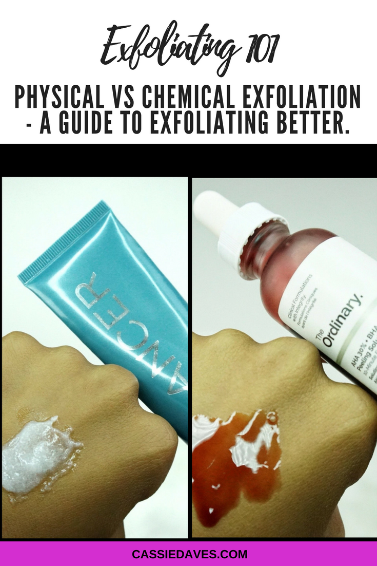 Chemical exfoliation vs physical exfoliation Cassie Daves blog Pinterest graphic