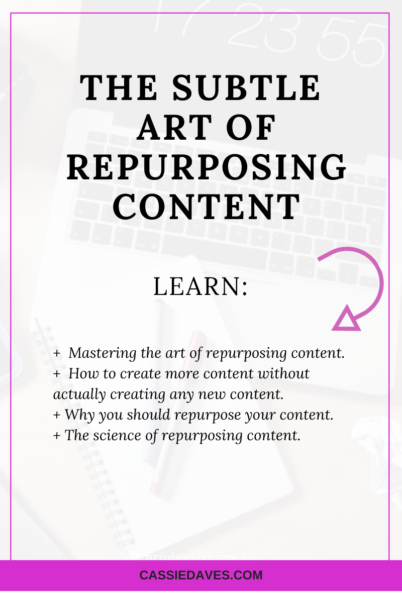 how to repurpose your content pinterest graphic